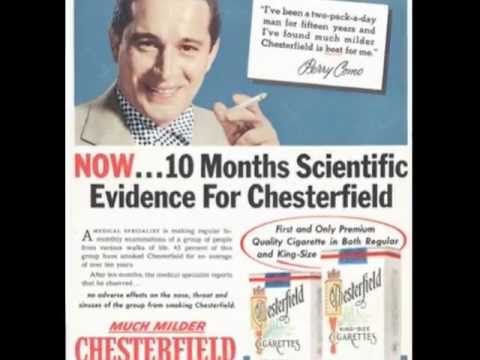 1950s Chesterfield cigarette ad featuring Perry Como; claims 10 months of scientific evidence. Example of pseudoscience in advertising.
