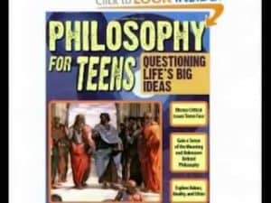 Book cover: Philosophy for Teens, Questioning Life's Big Ideas. Illustrations of teens and philosophers.