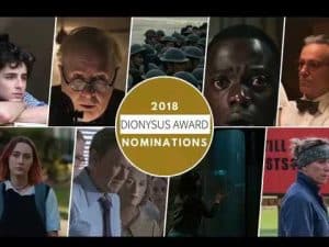 2018 Dionysus Award nominations: Montage of film stills from nominated movies.
