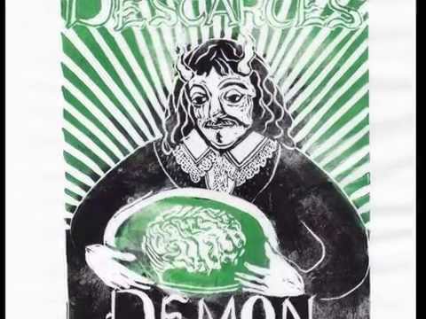 Rene Descartes, holding a brain in a dish, contemplates the question: Am I Alone?