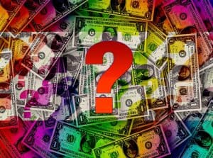 A large question mark overlays a pile of colorful one dollar bills. Is money the root of all evil?