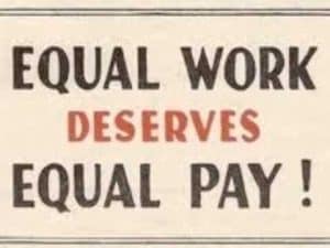 Vintage poster: Equal work deserves equal pay!