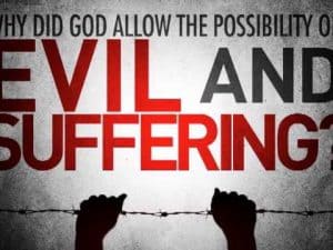Hands trapped by barbed wire; text asks, "Why did God allow evil and suffering?