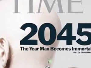 TIME magazine cover: 2045, The Year Man Becomes Immortal